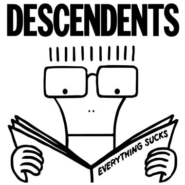 Descendents -  Everything Sucks